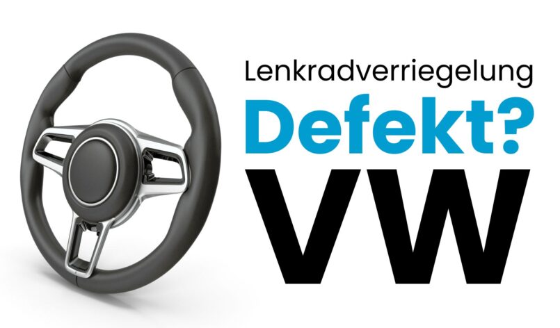 lenkradverriegleung-vw-muenchen-carkeys-augsburg-defekt